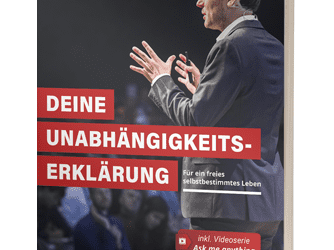 Deine Unabhängigkeitserklärung