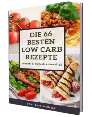 DIE 66 BESTEN LOW CARB REZEPTE DIE 66 BESTEN LOW CARB REZEPTE