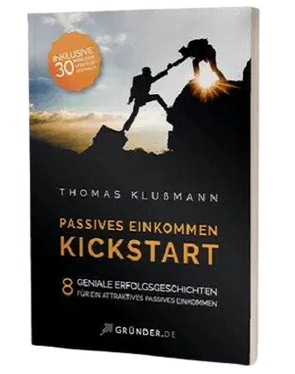 PASSIVES EINKOMMEN KICKSTART PASSIVES EINKOMMEN KICKSTART