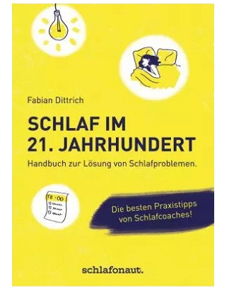 SCHLAF IM 21. JAHRHUNDERT – BUCH SCHLAF IM 21. JAHRHUNDERT – BUCH