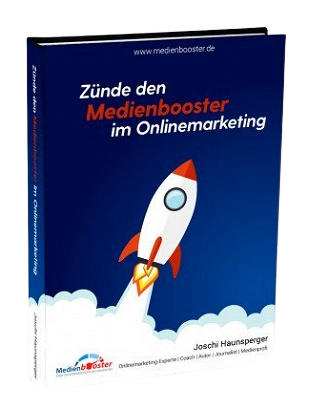ZÜNDE DEN MEDIENBOOSTER IM ONLINEMEARKETING ZÜNDE DEN MEDIENBOOSTER IM ONLINEMEARKETING